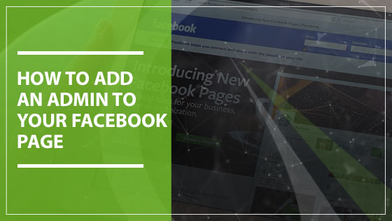 How to Add an Admin to Your Facebook Page and Manage Page Roles